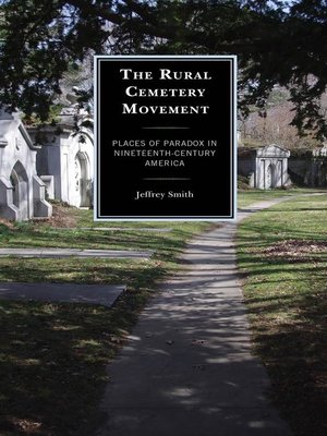 cover image of The Rural Cemetery Movement